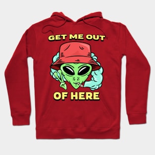 get me out of here alien Hoodie